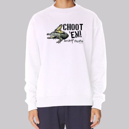 Choot Em Swamp People Hoodie