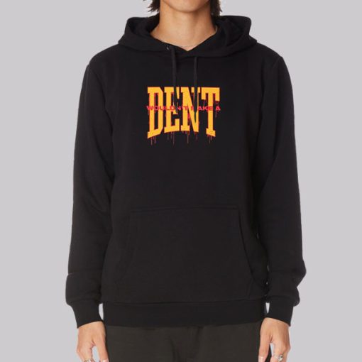 Chris Delia Merch Wouldn’t Make a Dent Hoodie