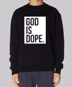 Christian Faith Believer God Is Dope Hoodie
