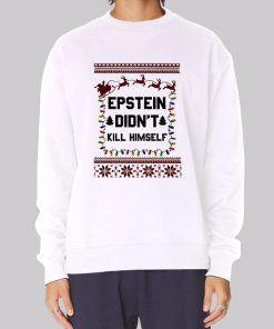 Christmas Epstein Didn’t Kill Himself Hoodie