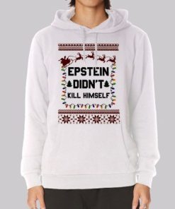 Christmas Epstein Didn't Kill Himself Hoodie 3 Christmas Epstein Didnt Kill Himself Hoodie 4