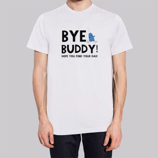 Christmas Quotes Bye Buddy Hoodie