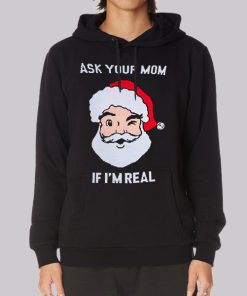 Christmas Sweater Meme Ask Your Mom Funny Hoodie Christmas Sweater Meme Ask Your Mom Funny Hoodie