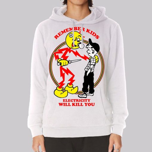 Classic Electricity Will Kill You Hoodie