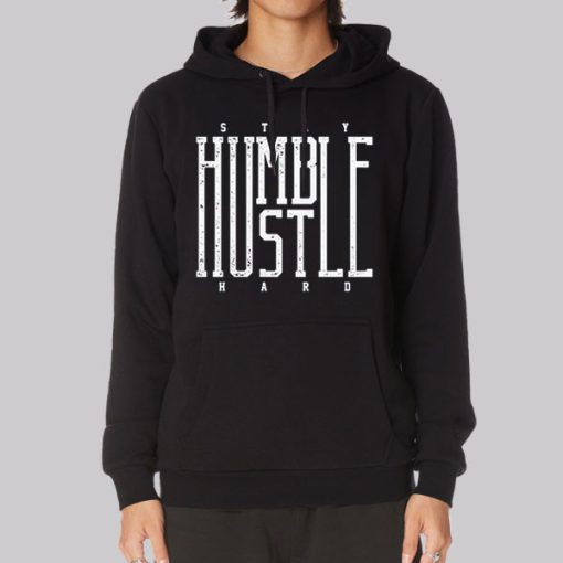 Classic Hustle Hard Stay Humble Hoodie