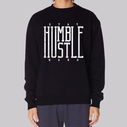 Classic Hustle Hard Stay Humble Hoodie