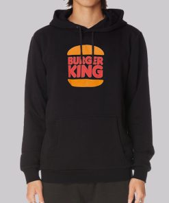 Classic Logo Burger King Hoodie Classic Logo Burger King Hoodie