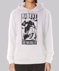 Classic Mens Ride It Like You Stole It Hoodie 3 Classic Mens Ride It Like You Stole It Hoodie 4