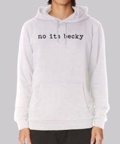 Concert Merch No Its Becky Hoodie 3 Concert Merch No Its Becky Hoodie 4