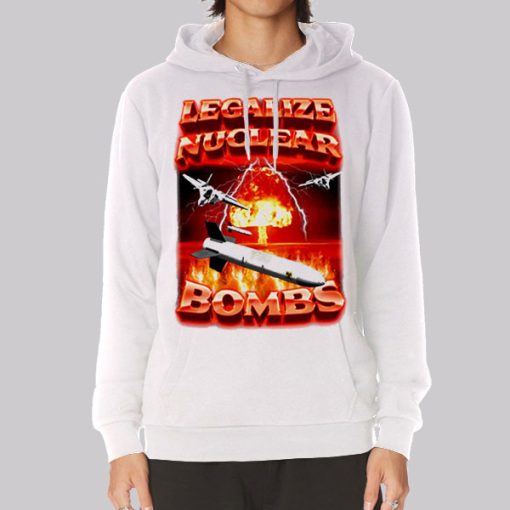 Crappy Worldwide Legalize Nuclear Bombs Hoodie