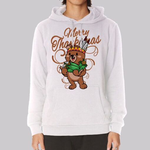 Cute Bear Happy Merry Thanksmas Hoodie Cute Bear Happy Merry Thanksmas Hoodie