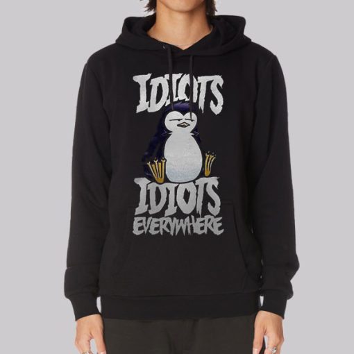 Cute Penguin Idiots Everywhere Hoodie