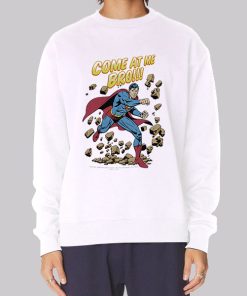 DC Comics Come at Me Bro Superman Hoodie