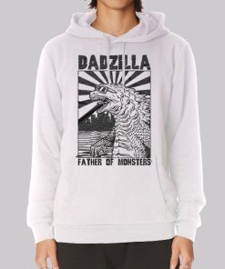 Dadzilla Father of Monsters Hoodie Dadzilla Father of Monsters Hoodie