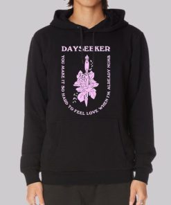 Dayseeker Merch Quotes Graphic Hoodie 4