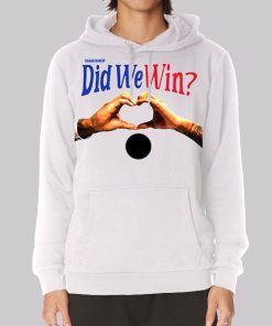 Did We Win Damar Hoodie Did We Win Damar Hoodie
