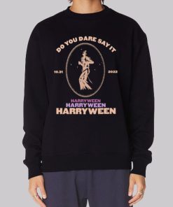 Do You Dare Say It Harryween 2022 Hoodie 1 Do You Dare Say It Harryween 2022 Hoodie 2