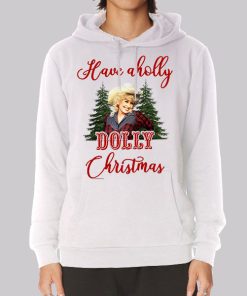 Dolly Parton Holly Dolly Christmas Hoodie Dolly Parton Holly Dolly Christmas Hoodie