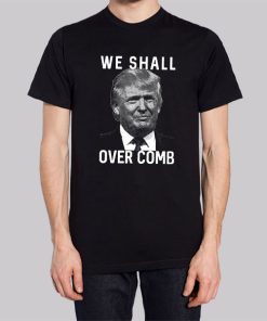 Donald Trump We Shall Overcomb Hoodie 3