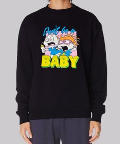 Don’t Be a Baby Rugrats Hoodie