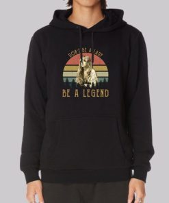 Dont Be a Lady Be a Legend Stevie Nicks Hoodie 3 Dont Be a Lady Be a Legend Stevie Nicks Hoodie 4