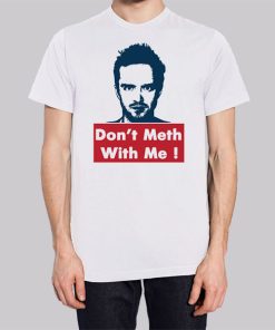 Dont Meth With Me Jesse Pinkman Hoodie 3