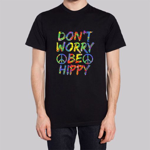 Don’t Worry Be Hippy Hoodie