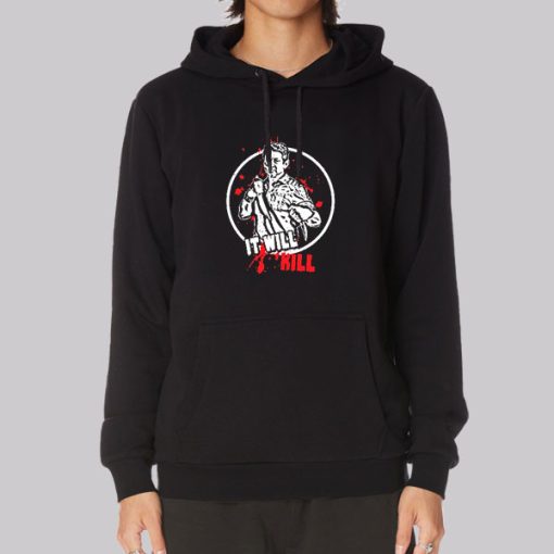 Doug Marcaida Hoodie It Will Kill