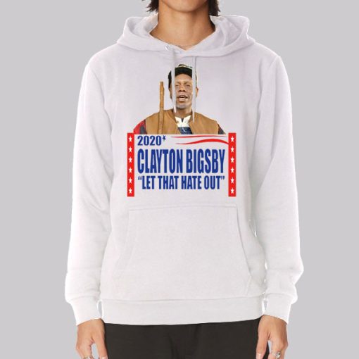 Election Presidential Politics Clayton Bigsby Hoodie