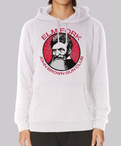 Elm Fork John Brown Gun Club Hoodie Elm Fork John Brown Gun Club Hoodie