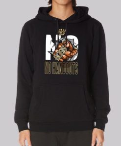 Entrepreneur No Handouts Hoodie 4