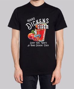 Every Girl Want to Hard Dickens Cider Hoodie 3