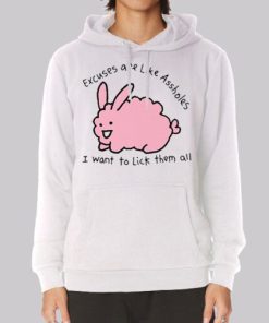 Excuses Are Like Assholes Funny Hoodie 3 Excuses Are Like Assholes Funny Hoodie 4