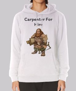 Fantasy Cartoon Hire a Carpenter Hoodie Fantasy Cartoon Hire a Carpenter Hoodie