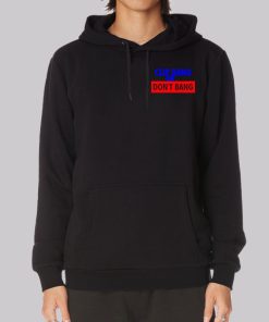 Farbod Esnaashari Clip Gang or Dont Bang Hoodie Farbod Esnaashari Clip Gang or Dont Bang Hoodie