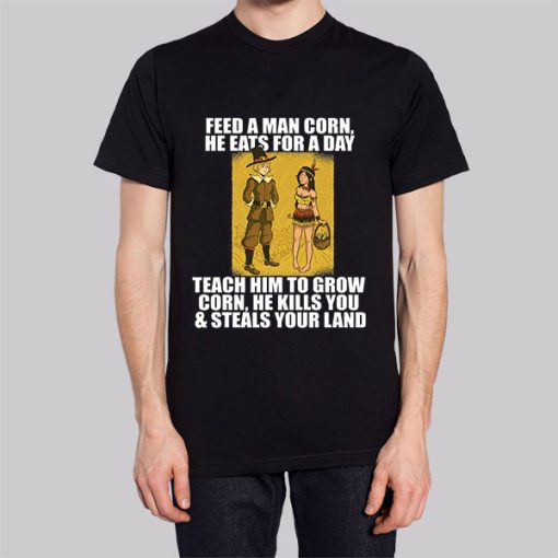 Feed Man Corn Anti Thanksgiving Meme Hoodie