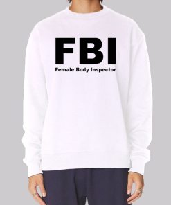 Female Body Inspector Quotes Inspired Hoodie