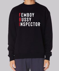 Femboy Bussy Inspector Hoodie