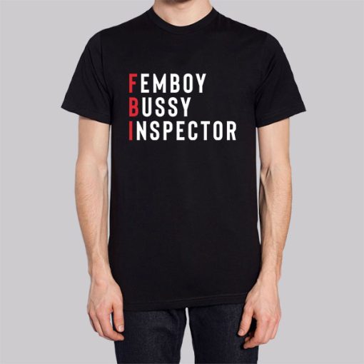 Femboy Bussy Inspector Hoodie