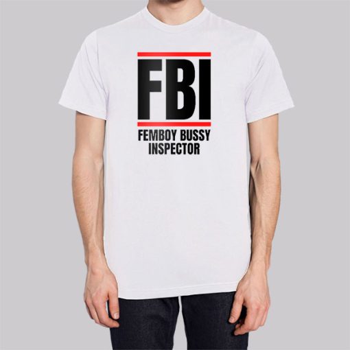 Femboy Bussy Inspector Parody FBI Hoodie