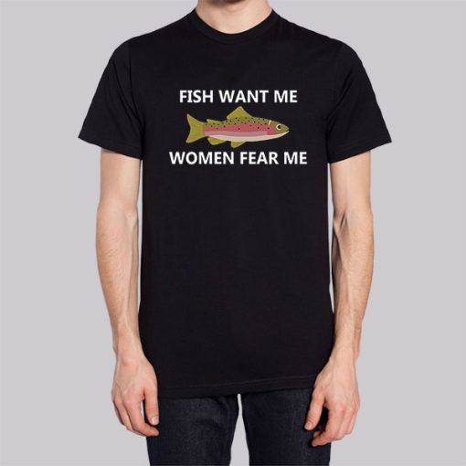 Fish Want Me Women Fear Me Hoodie