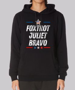 Flag USA Foxtrot Juliet Bravo Hoodie Flag USA Foxtrot Juliet Bravo Hoodie