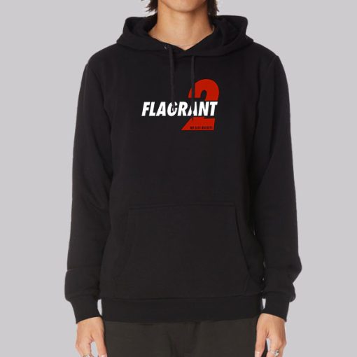 Flagrant 2 Merch No Easy Buckets Hoodie