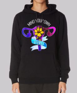 Floral Mind Your Own Uterus Hoodie 4