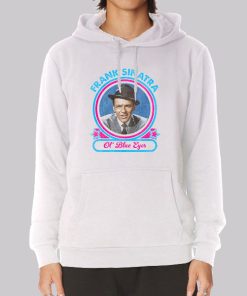 Frank Sinatra Ol Blue Eyes Retro Hoodie Frank Sinatra Ol Blue Eyes Retro Hoodie