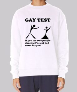 Free Gay Test See People Dancing Hoodie