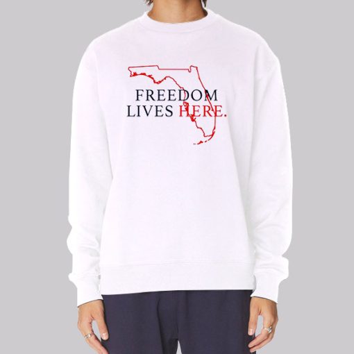 Freedom Lives Here Florida Hoodie