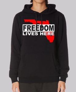 Freedom Lives Here Florida Map Hoodie Freedom Lives Here Florida Map Hoodie