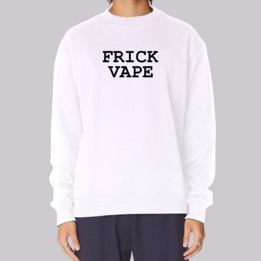 Frick Vape White Hoodie