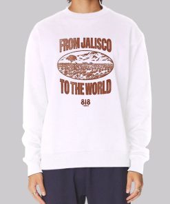 From Jalisco to the World 818 Tequila Hoodie